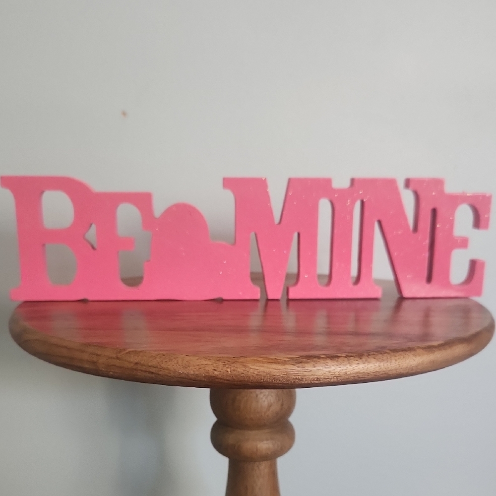 Pink 'Be Mine' Wooden Sign